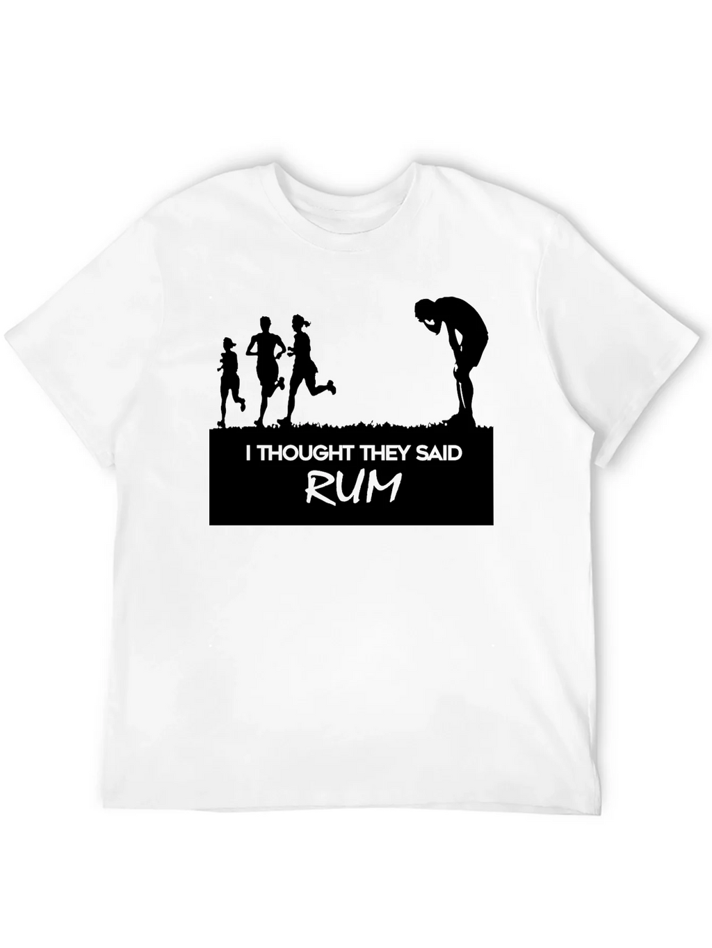 Funny Running Shirt - I Thought They Said Rum product image 3