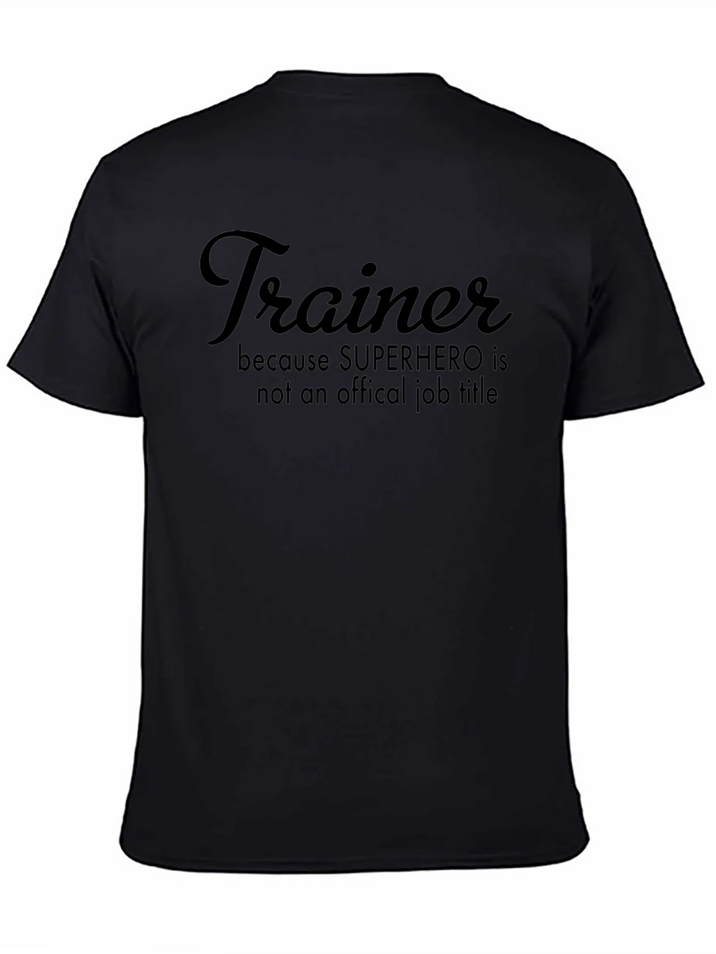 Trainer Superhero Job Title T-Shirt product image 7