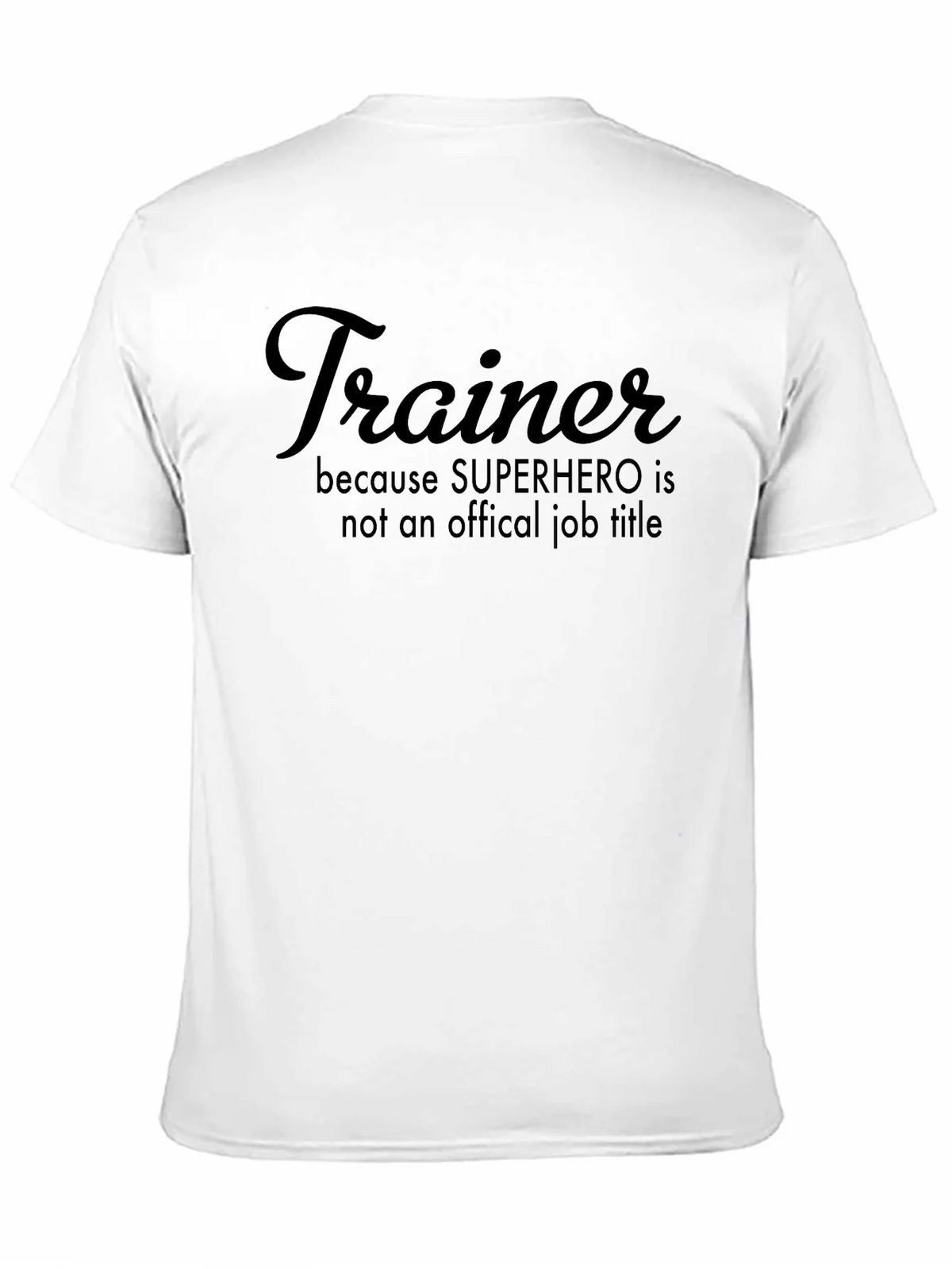 Trainer Superhero Job Title T-Shirt product image 2