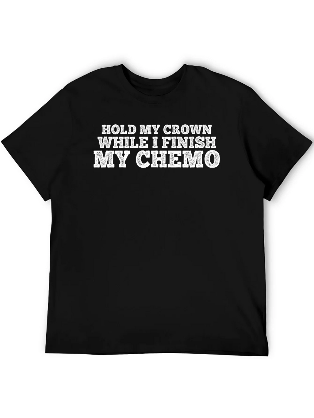 Hold My Crown While I Finish My Chemo T-Shirt product image 8