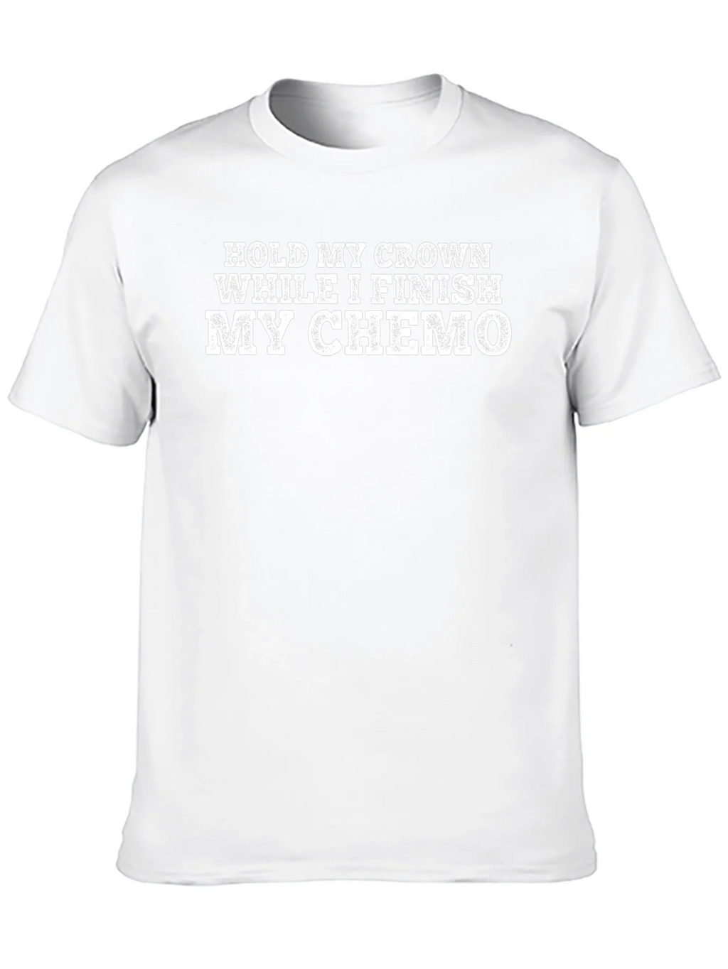 Hold My Crown While I Finish My Chemo T-Shirt product image 12