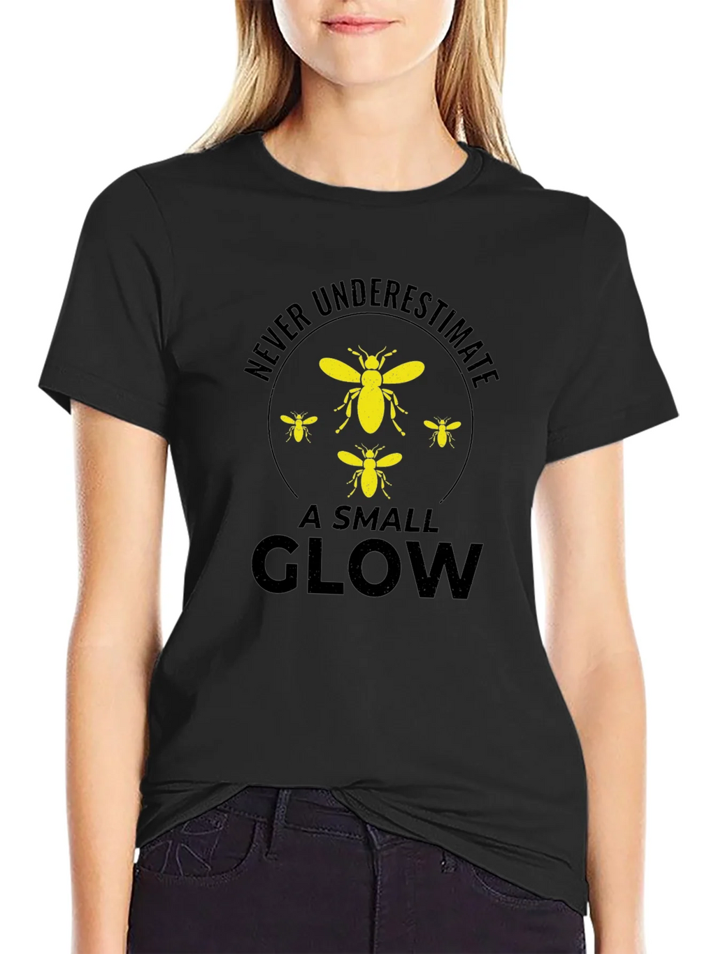 Never Underestimate a Small Glow T-Shirt product image 5