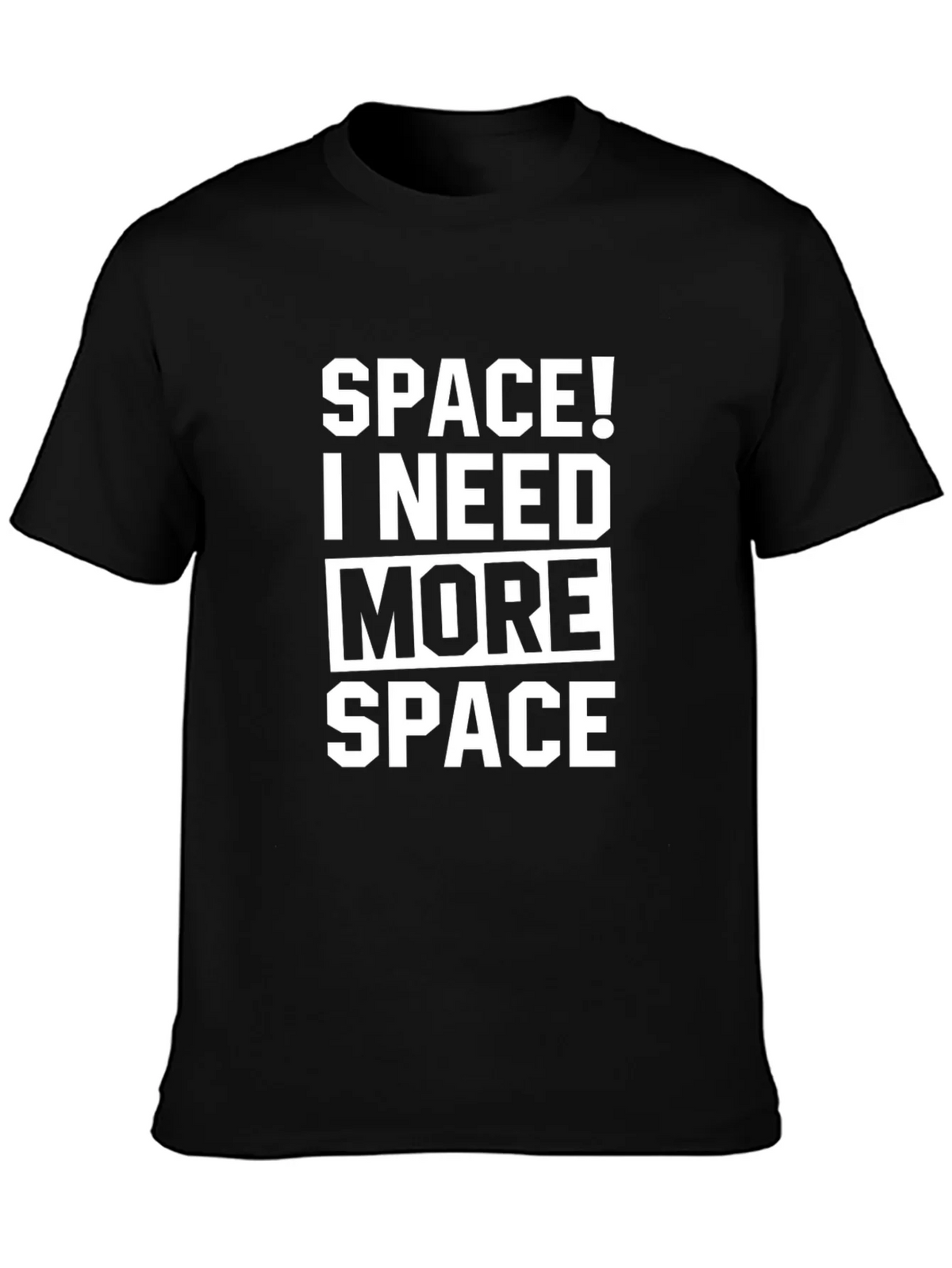 Space! I Need More Black T-Shirt product image 6