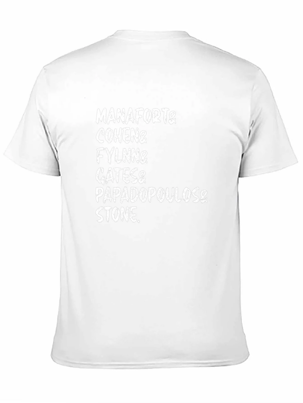 Manafort Cohen Flynn Gates Papadopoulos Stone T-Shirt product image 2