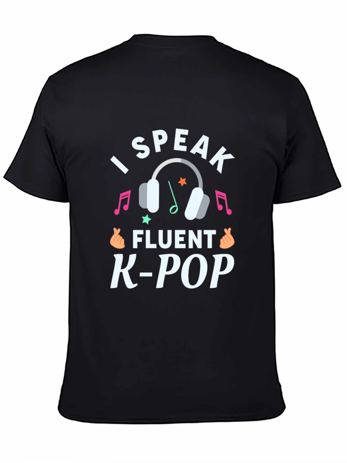 I Speak Fluent K-Pop Graphic Tee product image 7