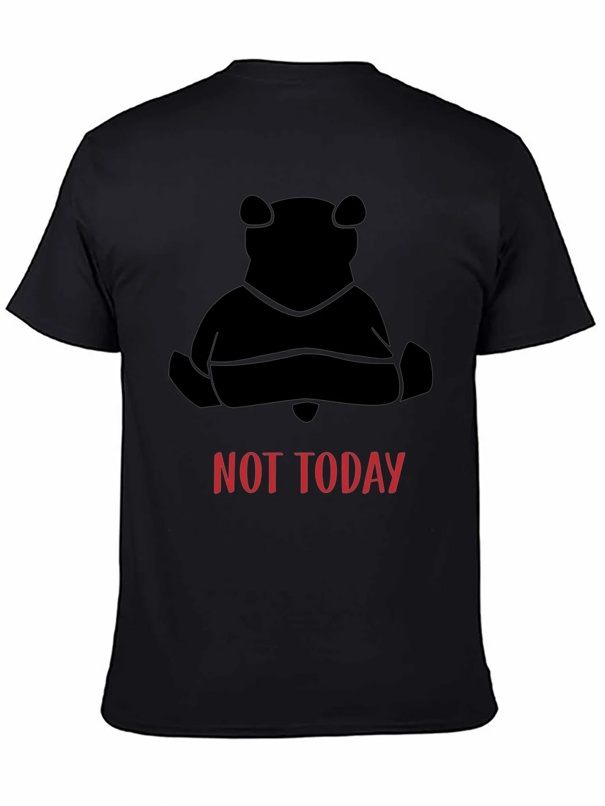 Not Today Bear Black T-Shirt product image 3