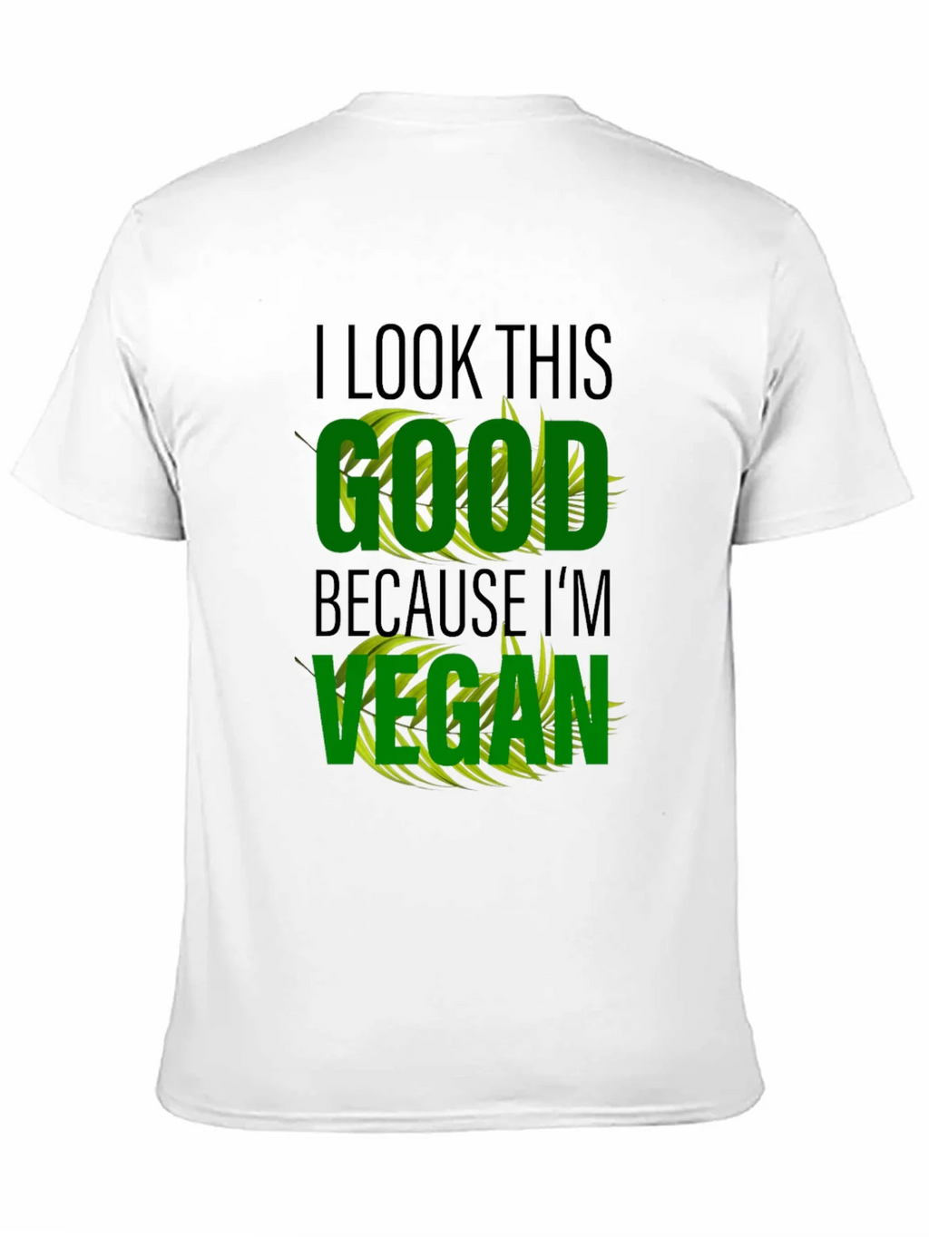 Vegan Lifestyle T-Shirt - I Look This Good product image 2