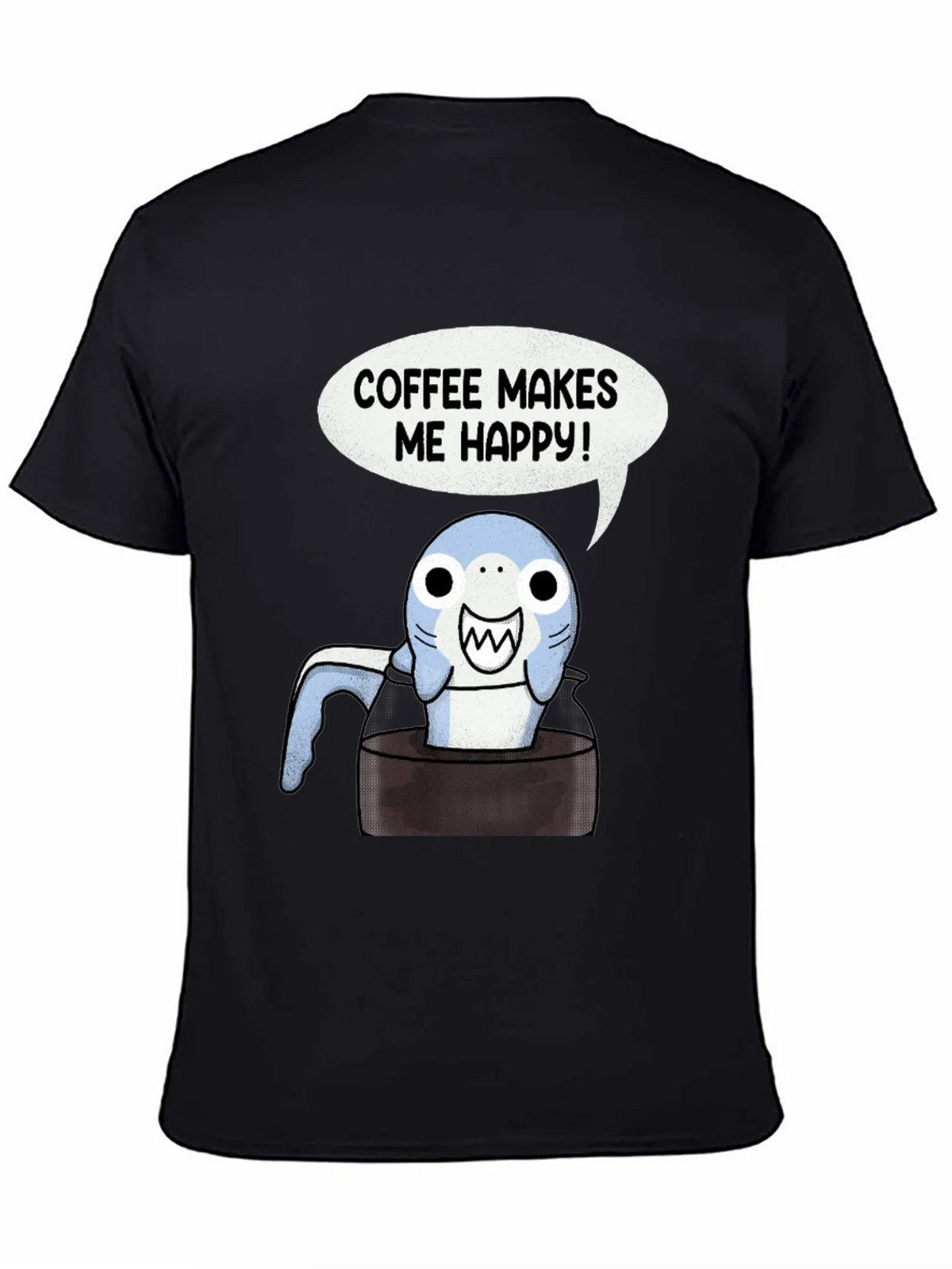 Coffee Shark T-Shirt - Makes Me Happy Tee product image 6