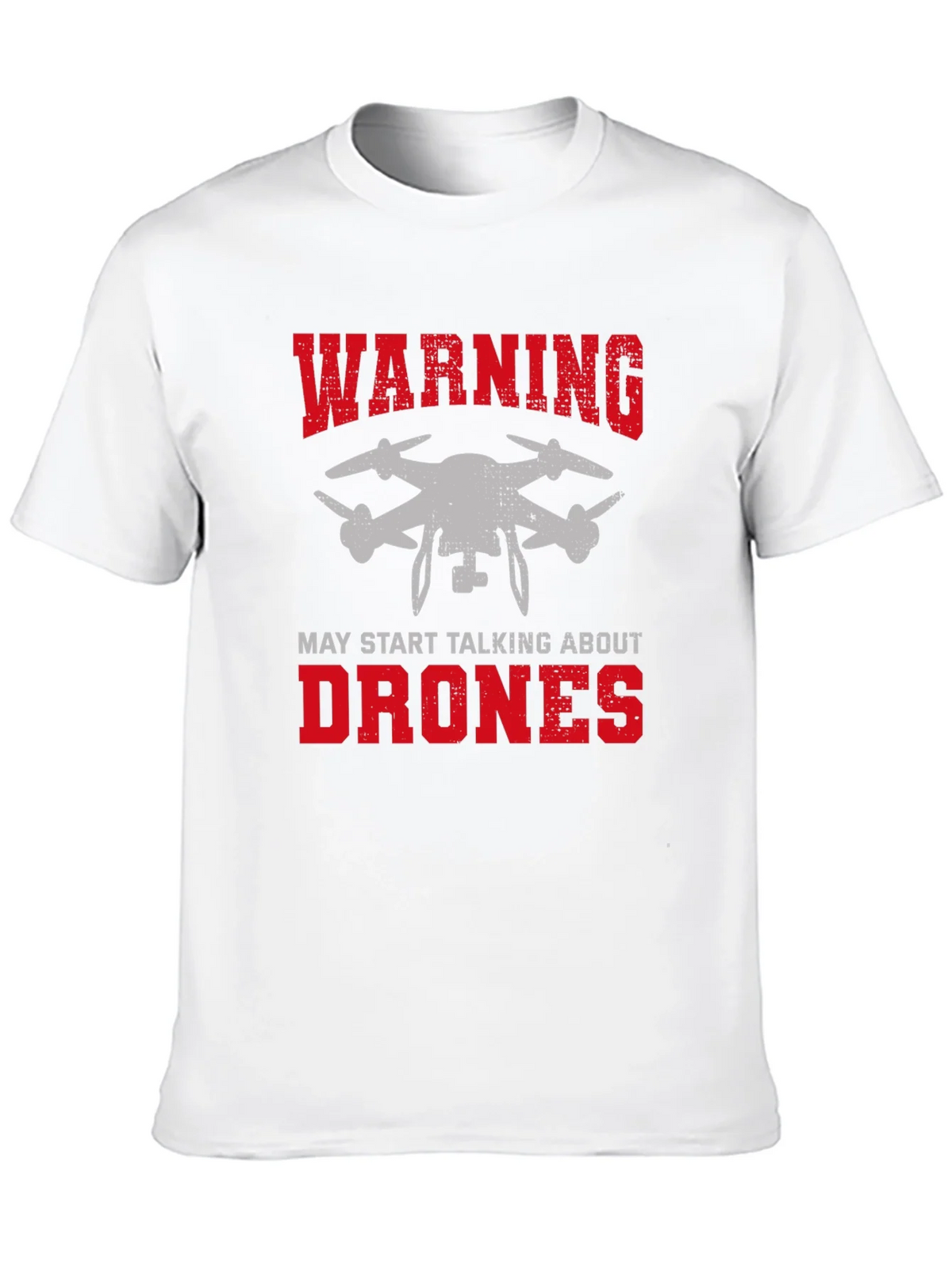 Warning May Start Talking About Drones Graphic Tee product image 12