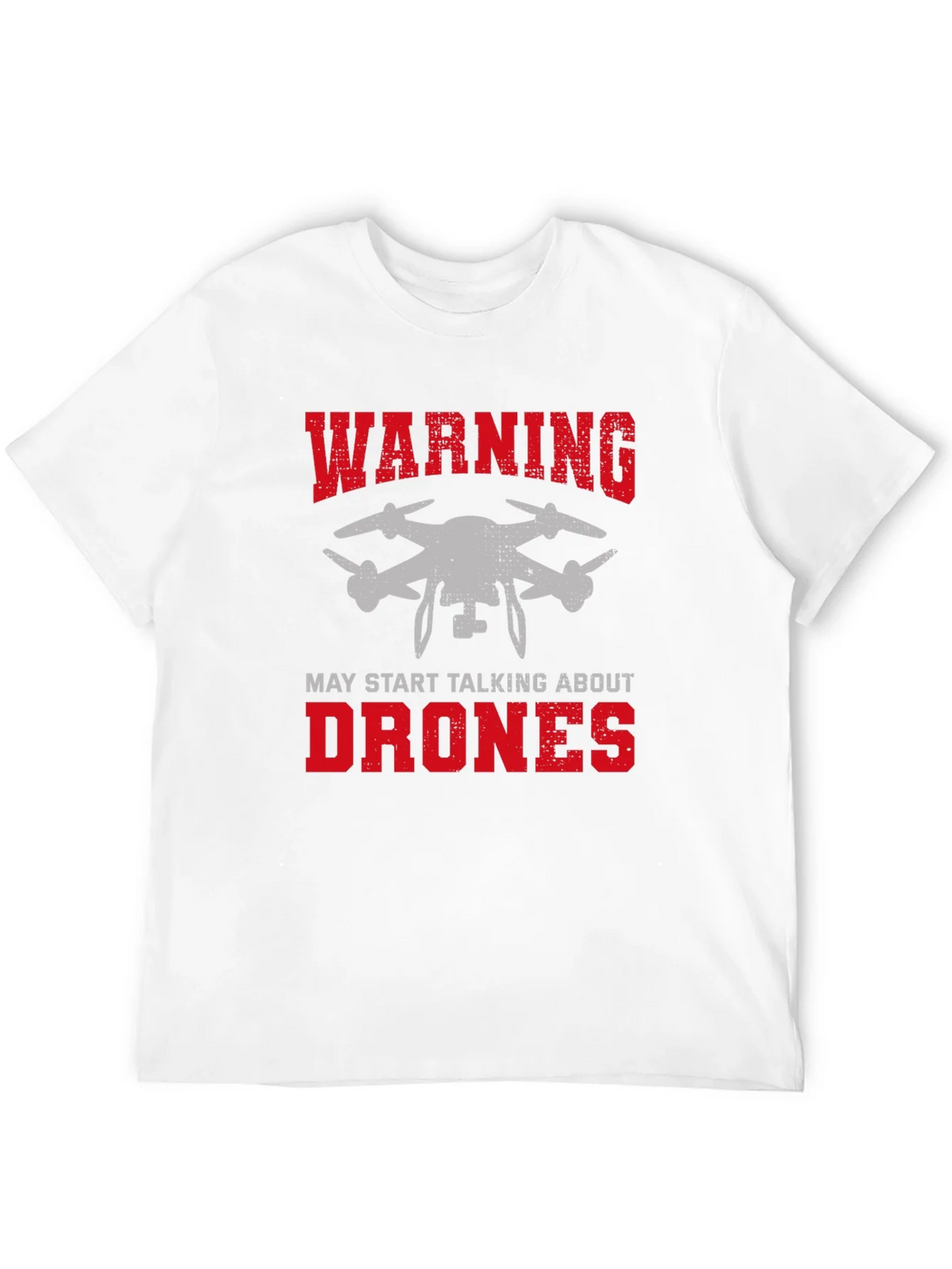 Warning May Start Talking About Drones Graphic Tee product image 3