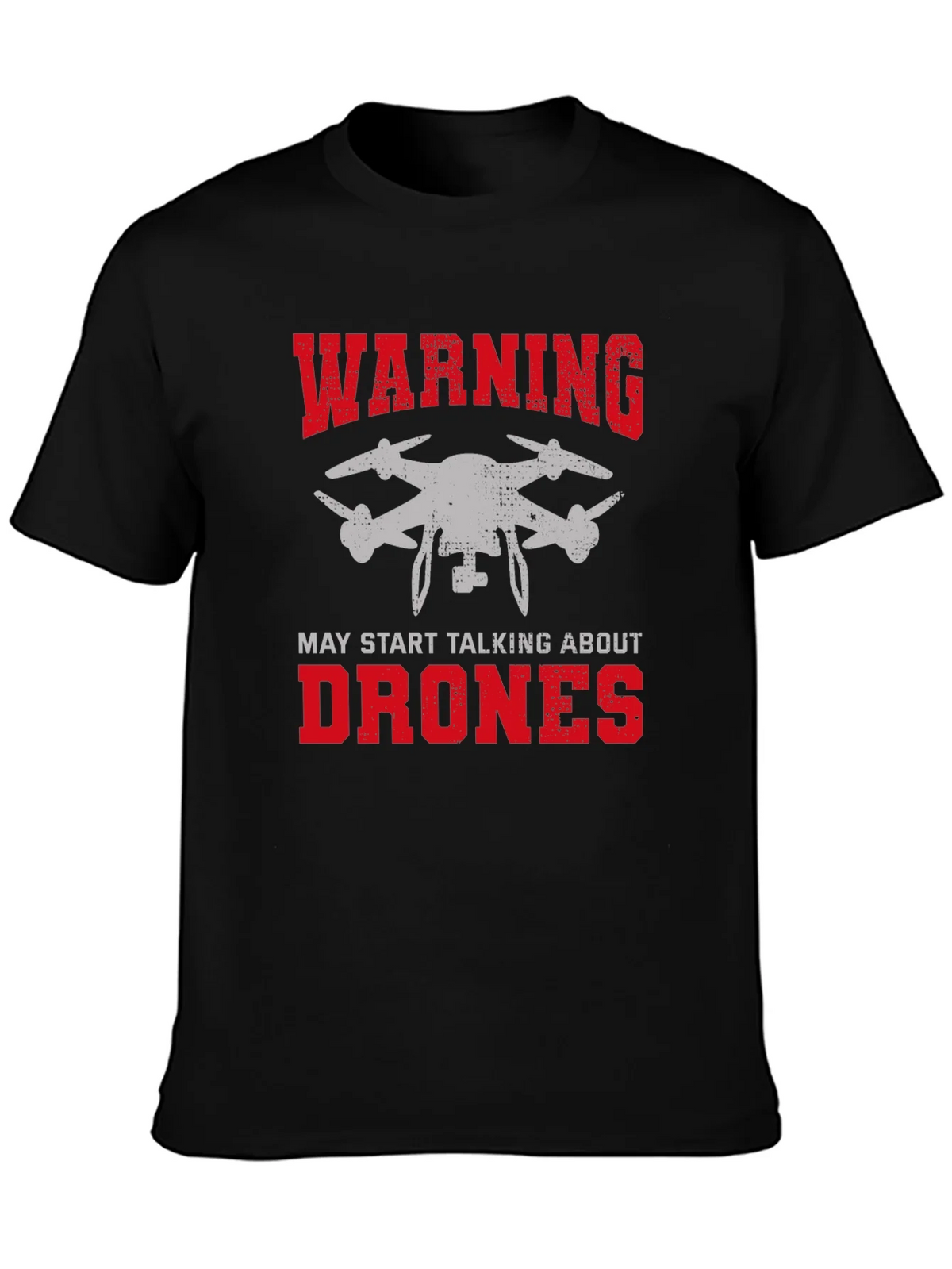 Warning May Start Talking About Drones Graphic Tee product image 6