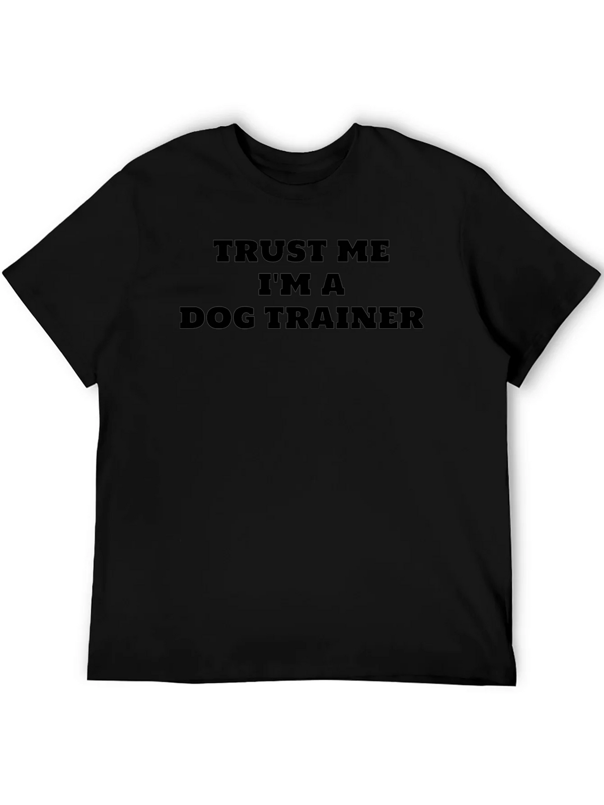 Trust Me Im A Dog Trainer T-Shirt product image 3