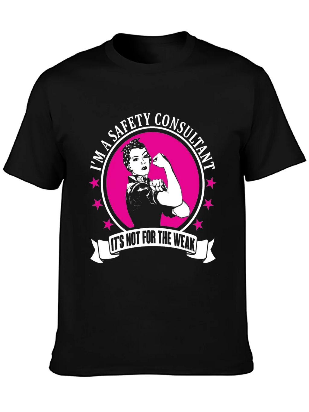 Safety Consultant T-Shirt - Strong Woman Graphic product image 1