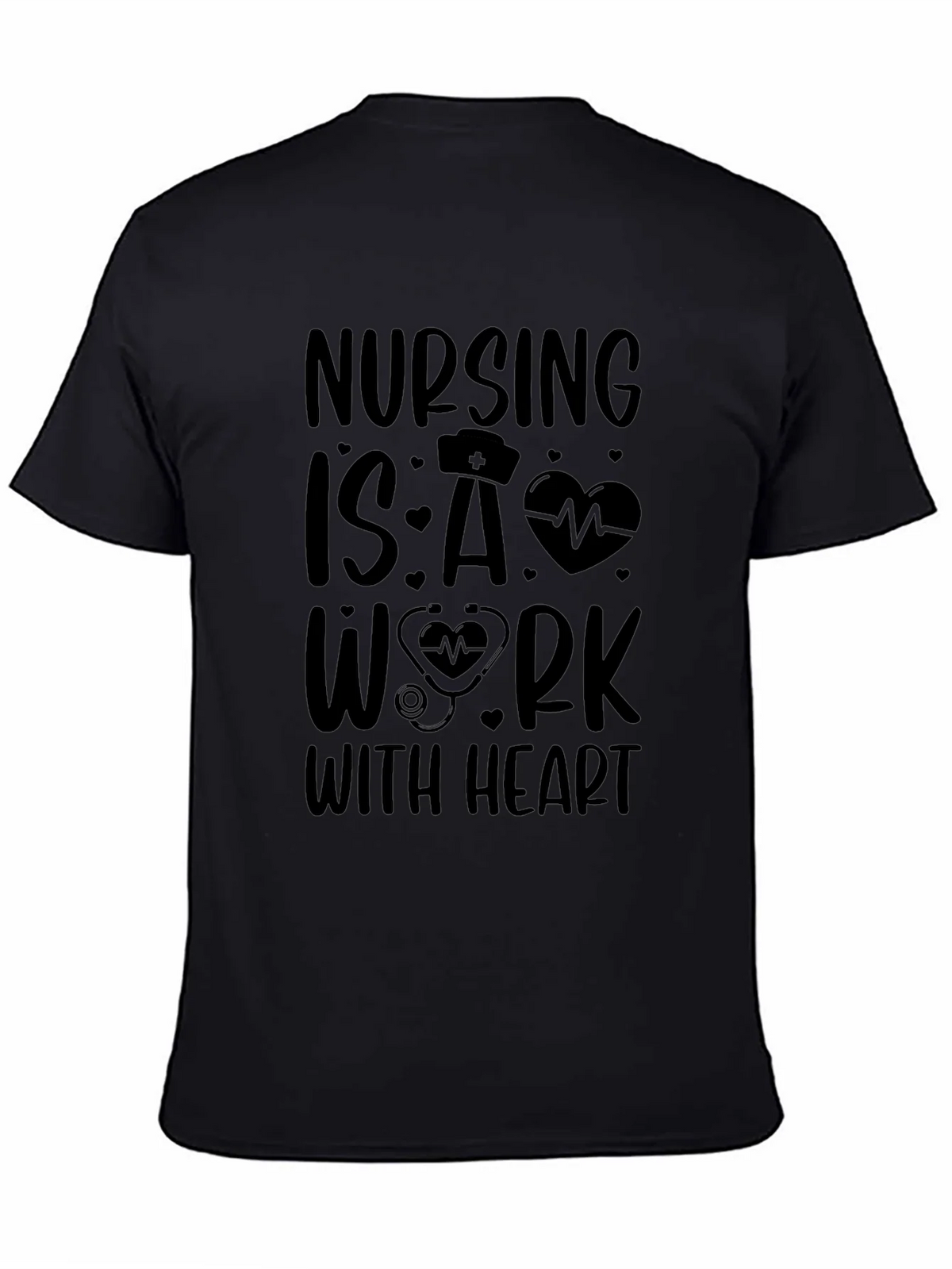 Nursing is a Work With Heart T-Shirt product image 7