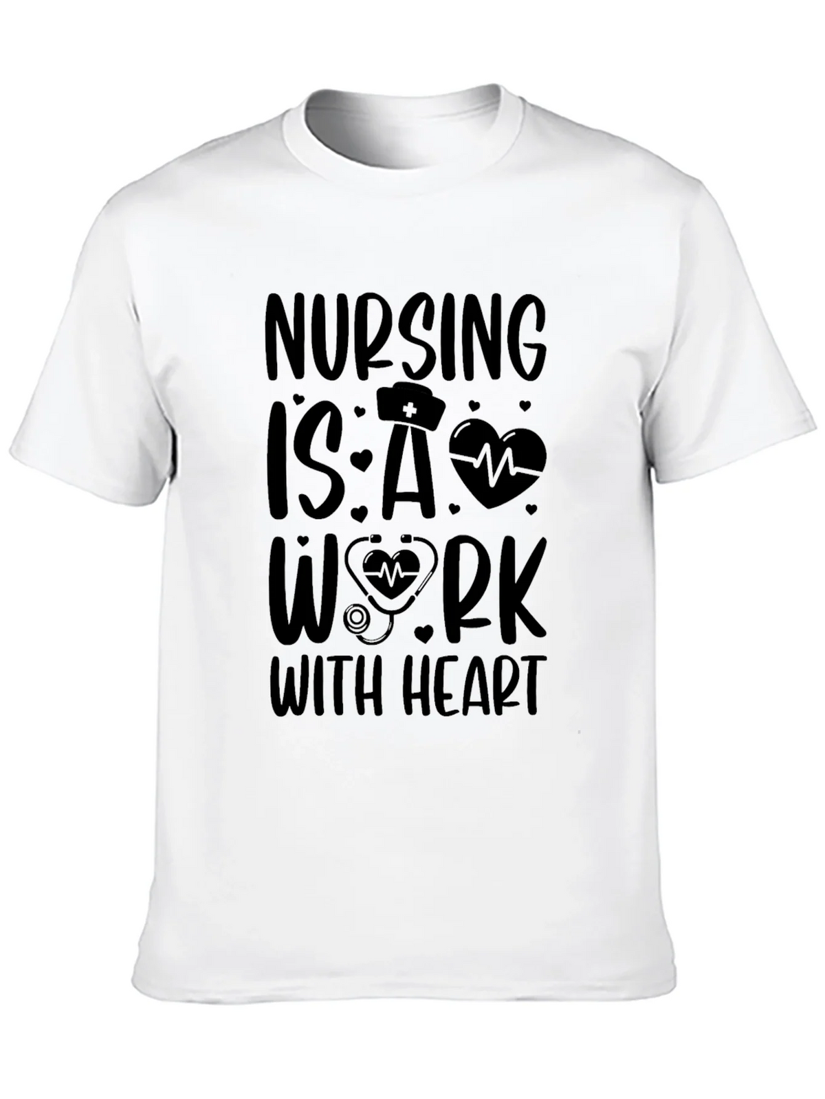 Nursing is a Work With Heart T-Shirt product image 12