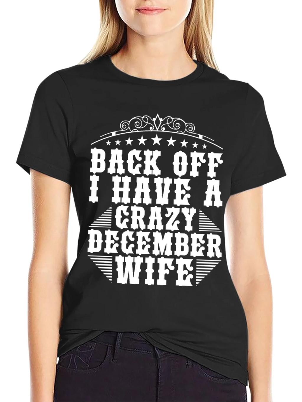 Back Off I Have a Crazy December Wife T-Shirt product image 5