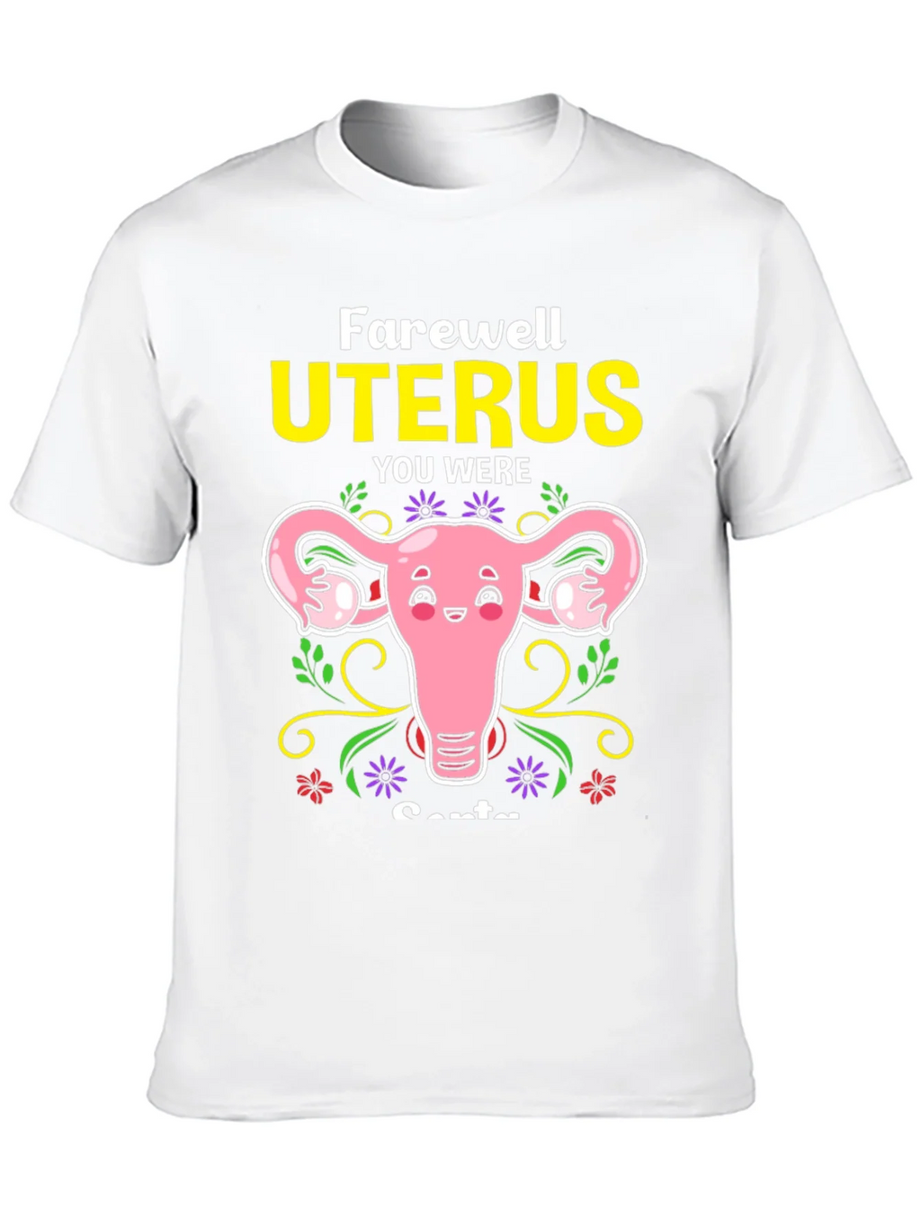 Farewell Uterus Funny Graphic Tee product image 4