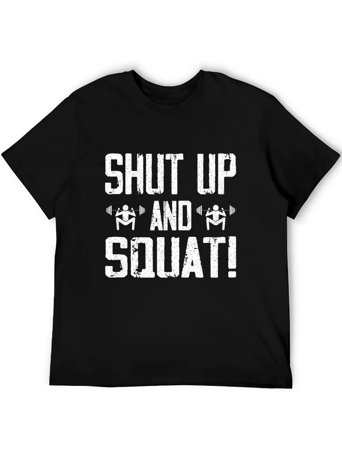 Shut Up and Squat Black T-Shirt product image 8