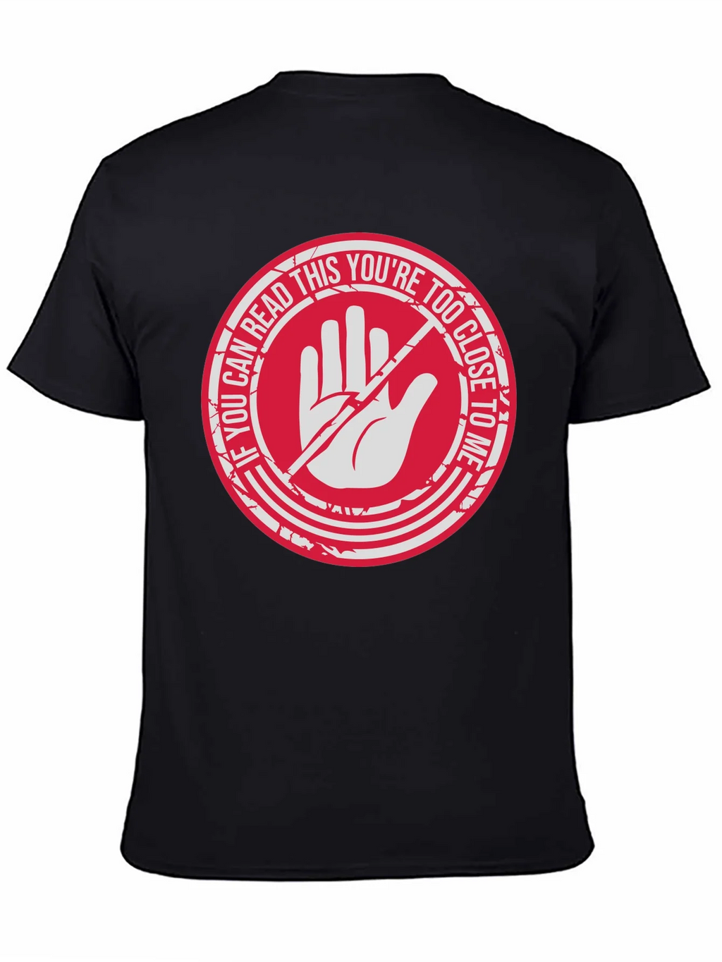 Too Close Tee - Stay Back! product image 7