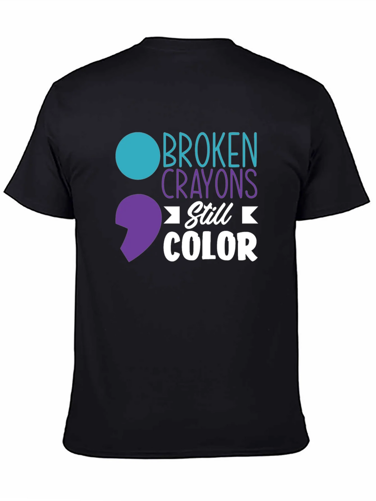 Broken Crayons Still Color T-Shirt - Mental Health Awareness product image 7