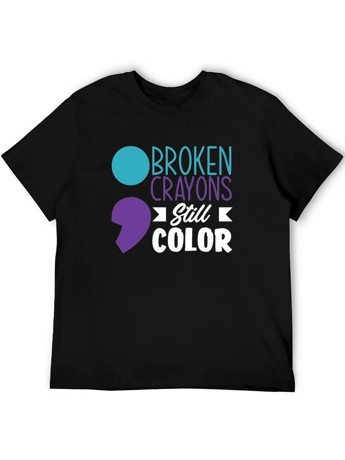 Broken Crayons Still Color T-Shirt - Mental Health Awareness product image 8