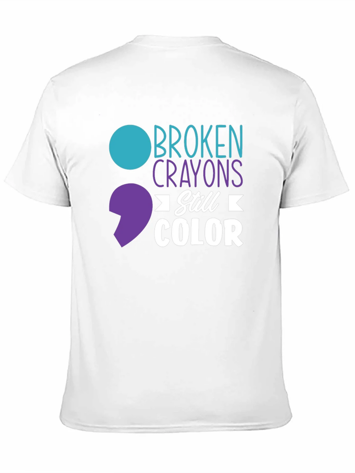 Broken Crayons Still Color T-Shirt - Mental Health Awareness product image 2