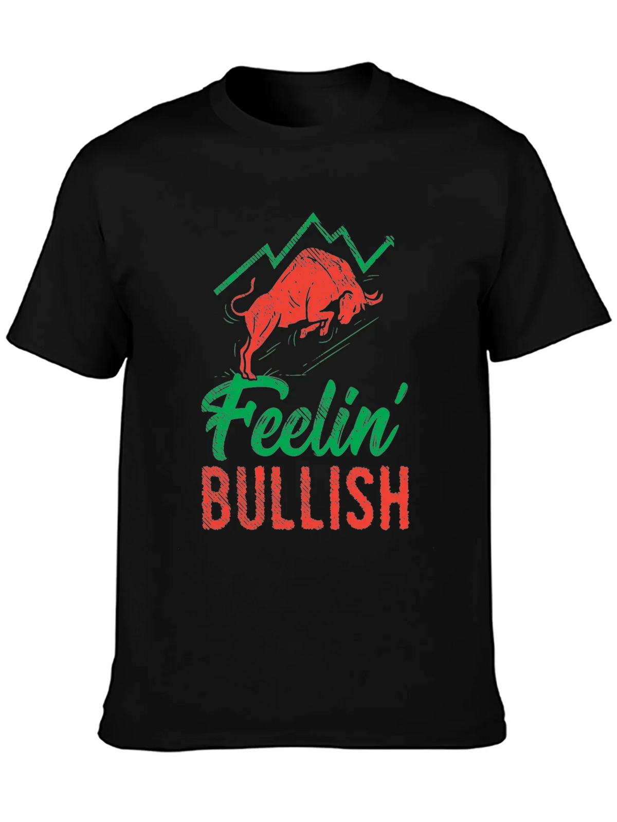 Feelin Bullish Graphic T-Shirt - Stock Market Apparel product image 3