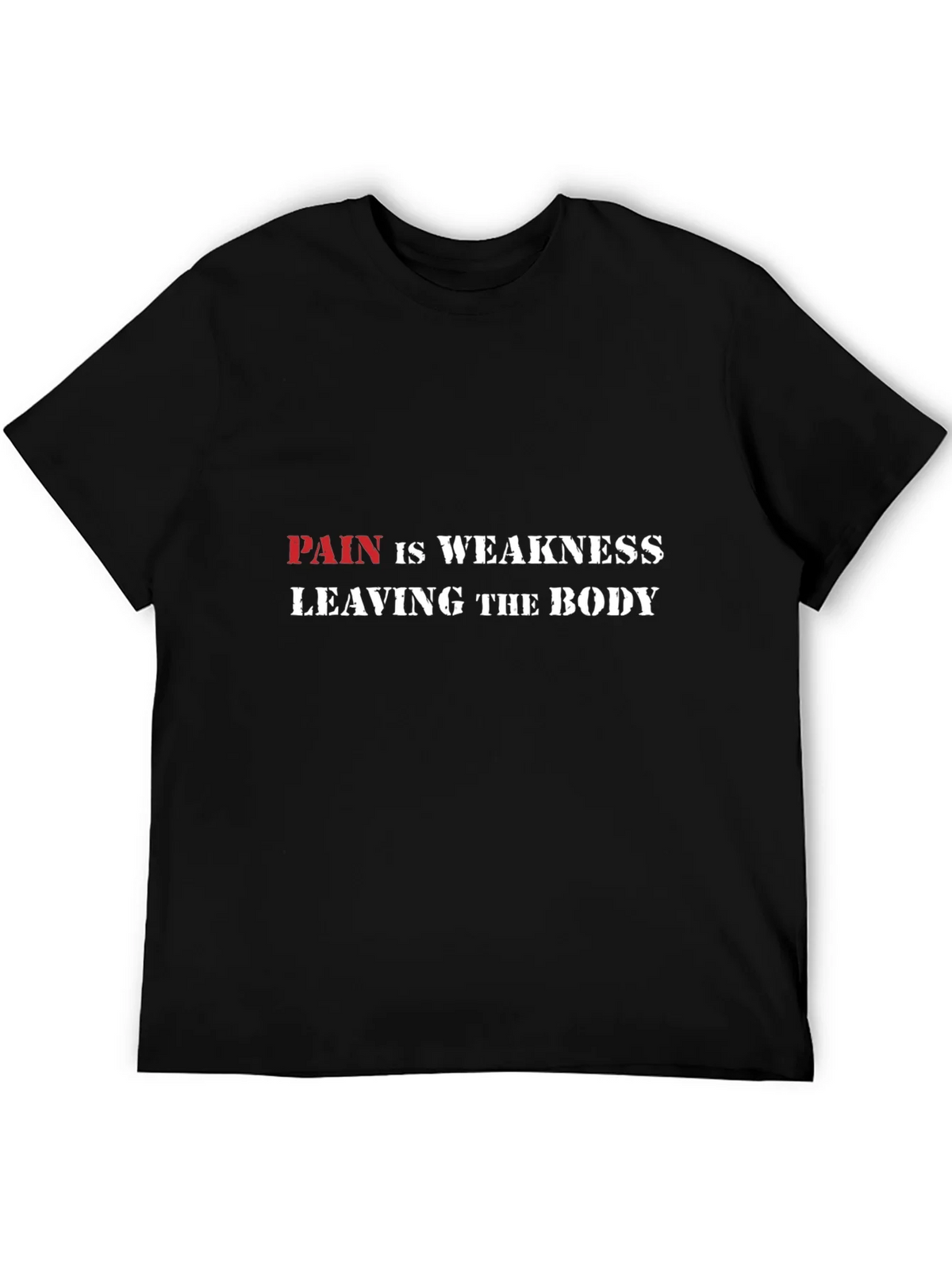 Pain is Weakness Graphic Tee product image 8