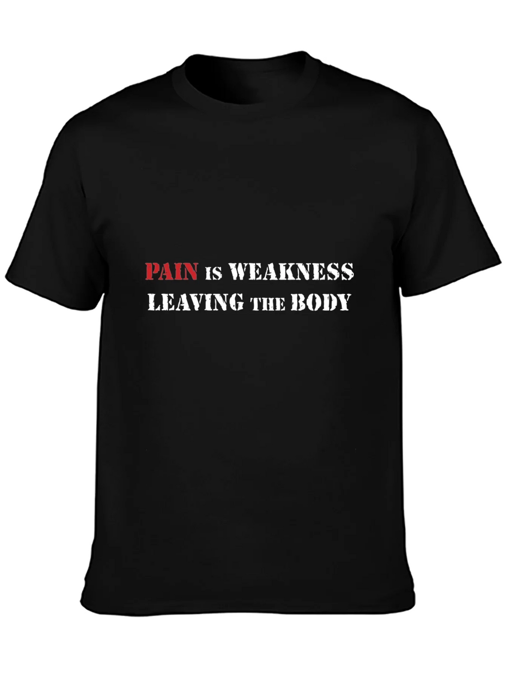 Pain is Weakness Graphic Tee product image 6