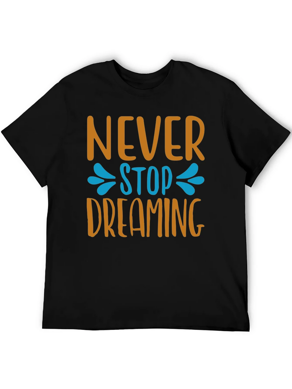 Never Stop Dreaming T-Shirt - Inspiring Graphic Tee product image 8