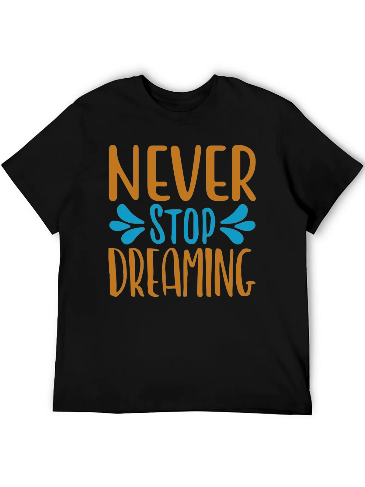 Never Stop Dreaming T-Shirt - Inspiring Graphic Tee product image 8