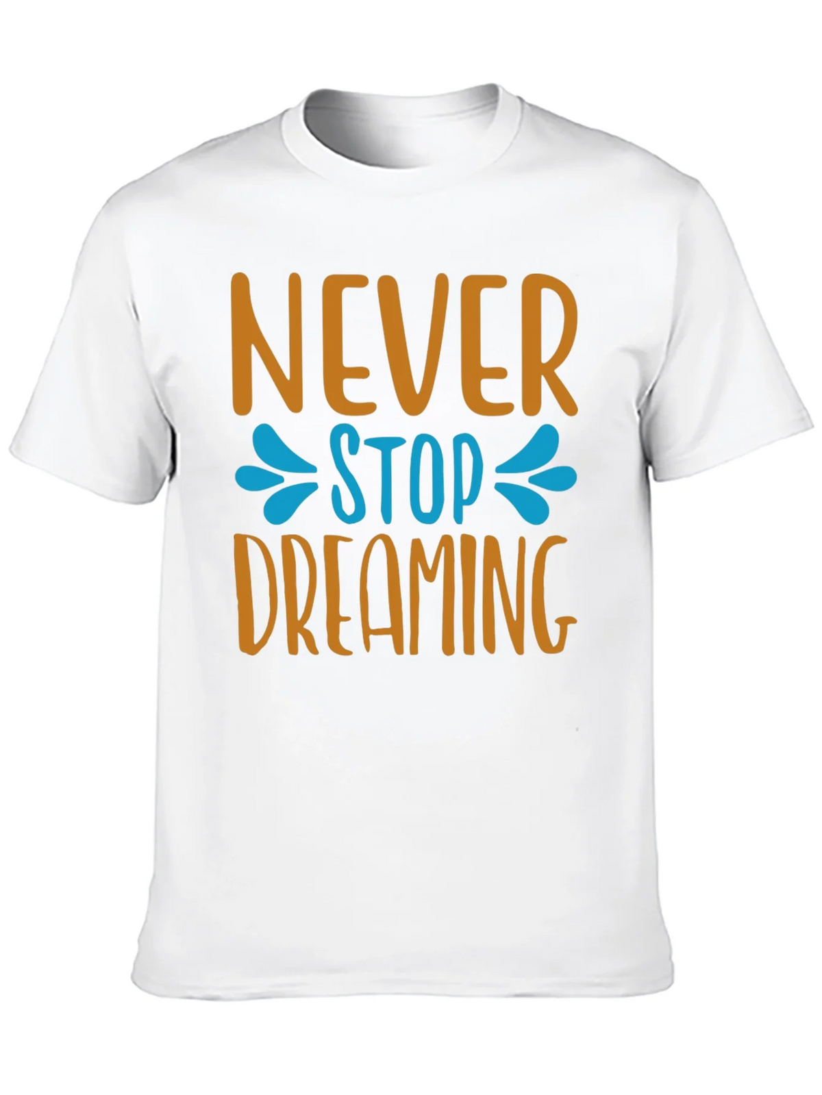 Never Stop Dreaming T-Shirt - Inspiring Graphic Tee product image 12