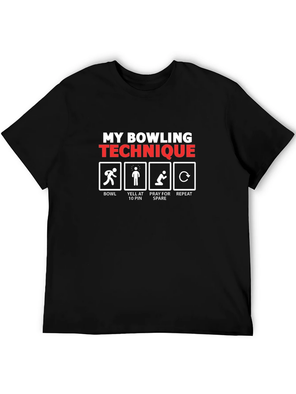 My Bowling Technique T-Shirt - Funny Bowler Gift Tee product image 2
