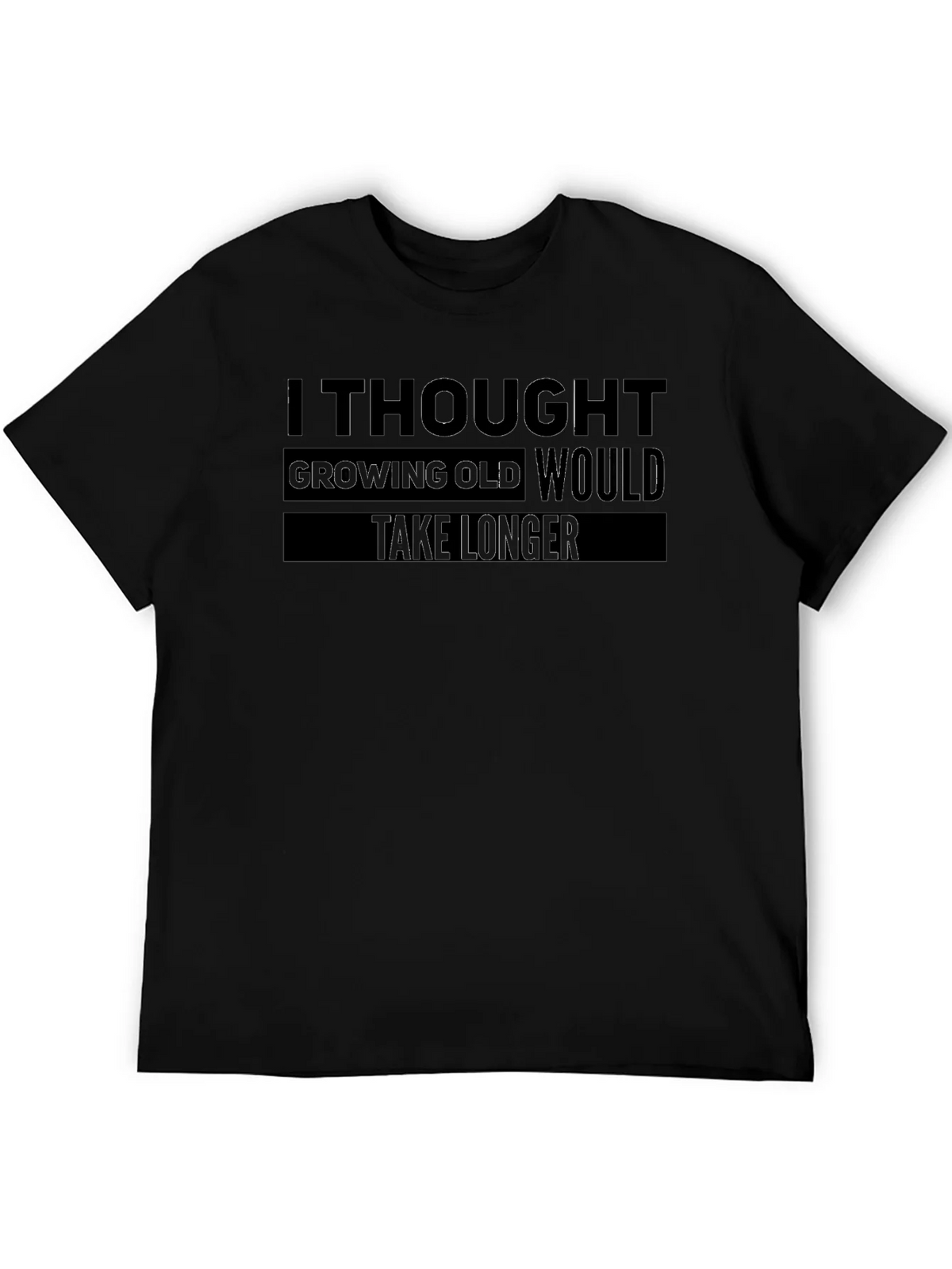I Thought Growing Old T-Shirt product image 8