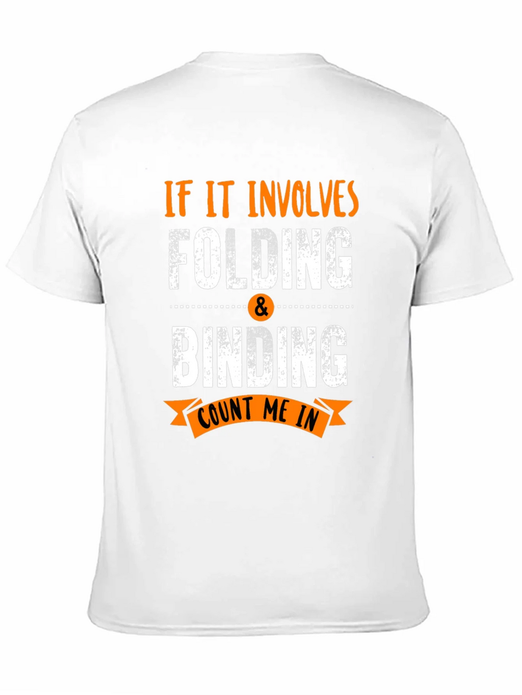 Folding & Binding Count Me In Black T-Shirt product image 2