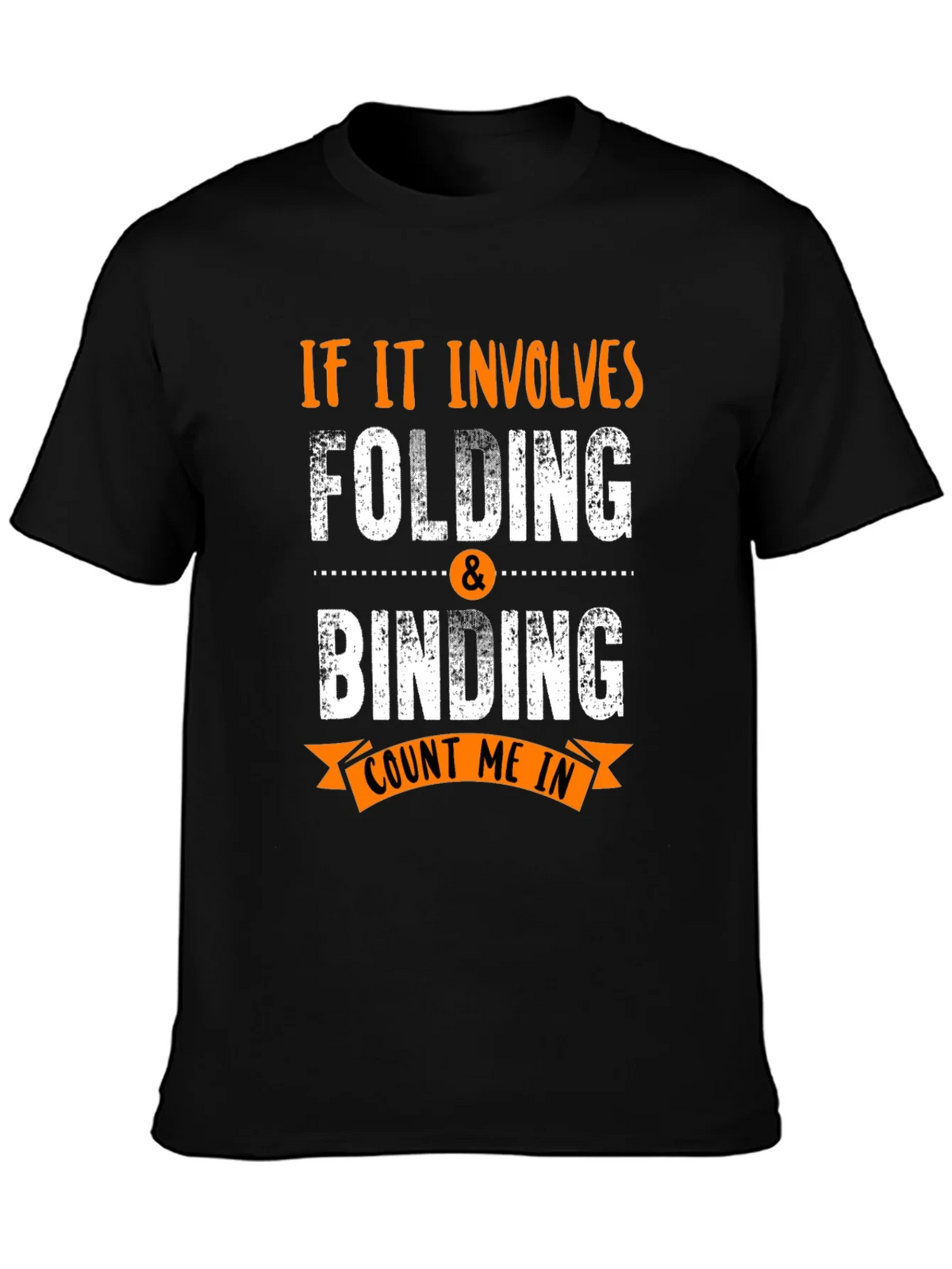 Folding & Binding Count Me In Black T-Shirt product image 6
