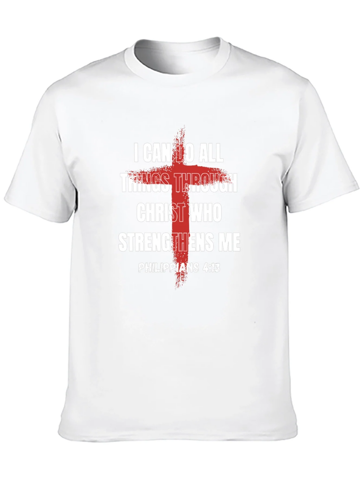 I Can Do All Things Through Christ T-Shirt product image 1