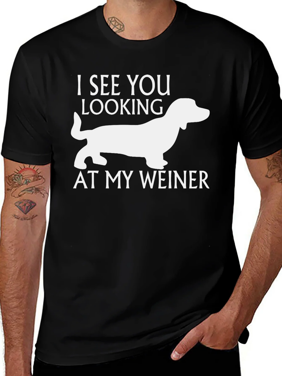 Funny Weiner Dog T-Shirt - I See You Looking! product image 1