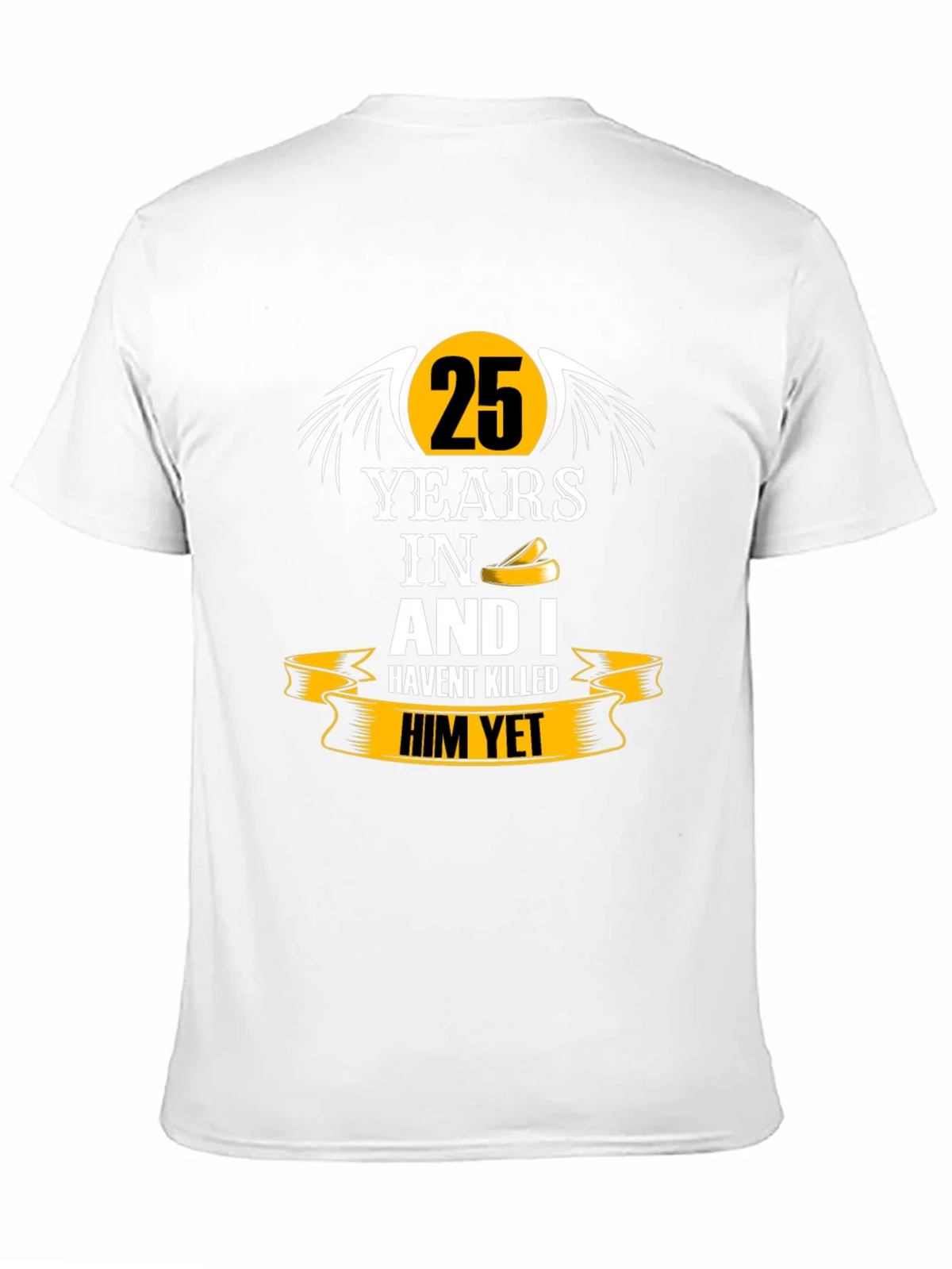 25 Years Anniversary Humor Black T-Shirt product image 2