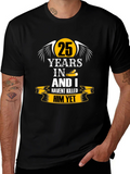 25 Years Anniversary Humor Black T-Shirt product image 1