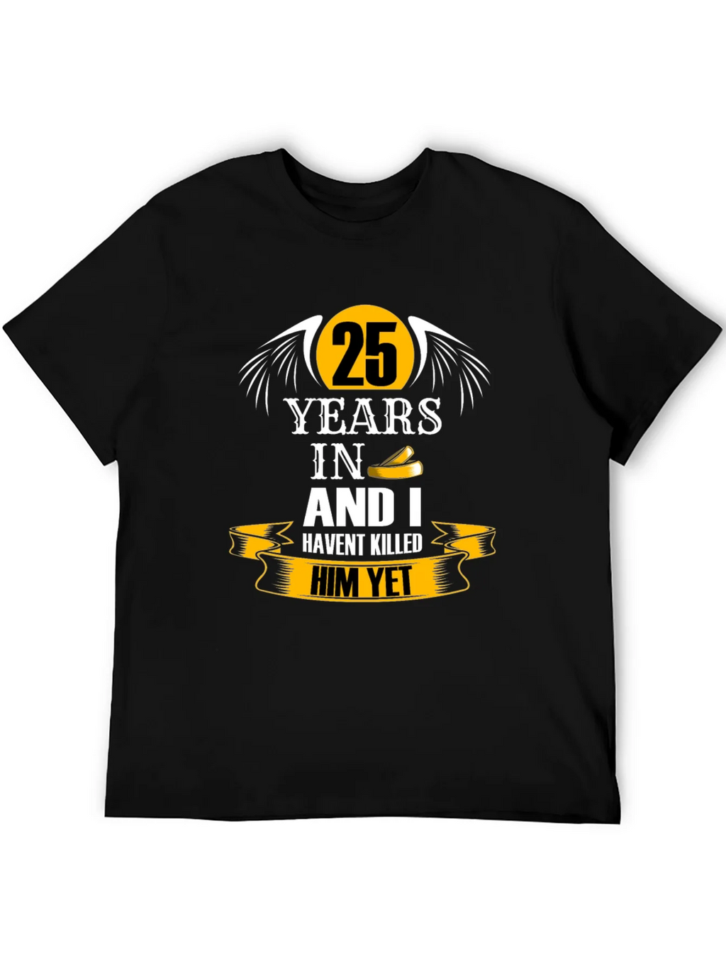 25 Years Anniversary Humor Black T-Shirt product image 8