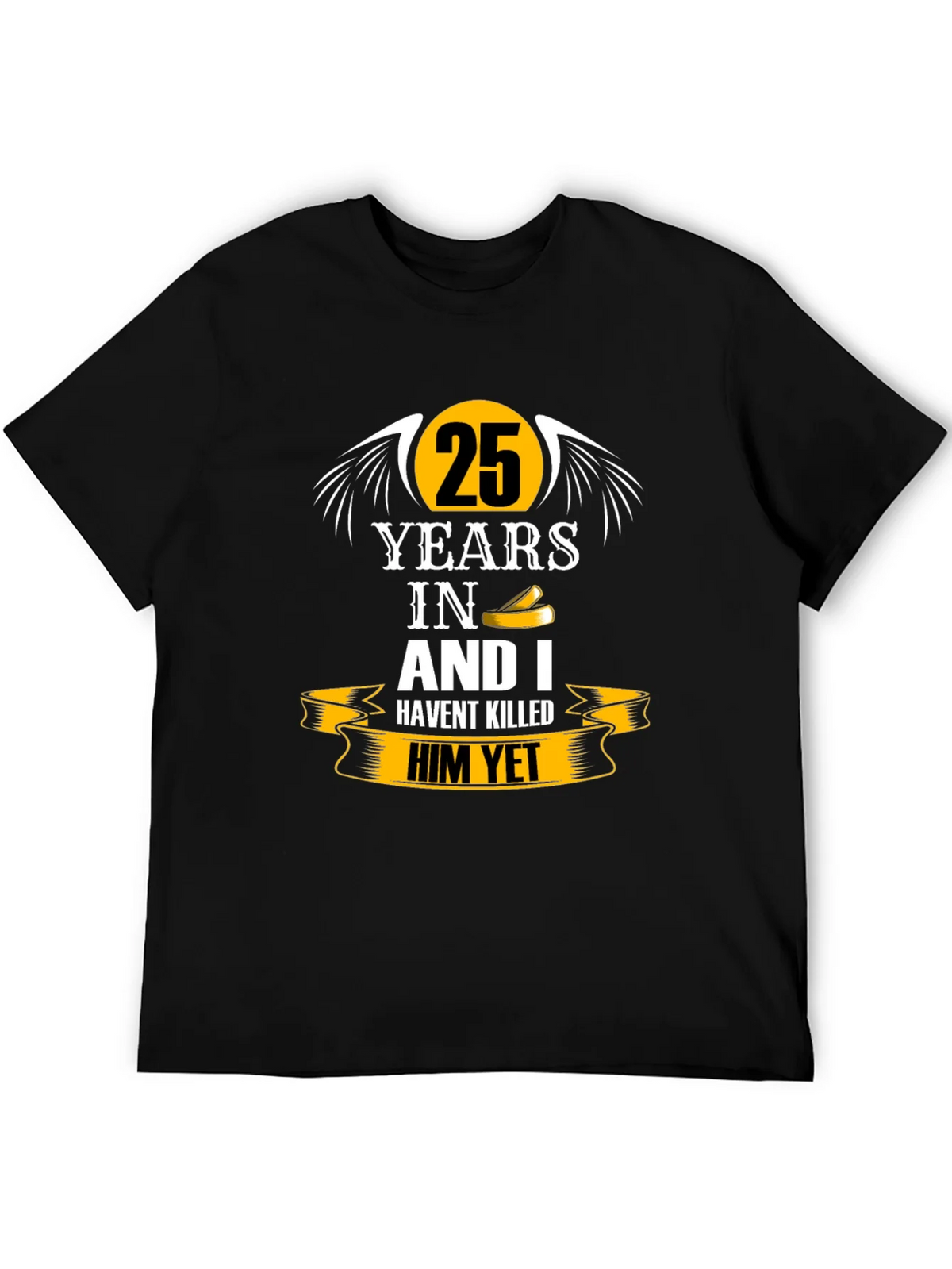 25 Years Anniversary Humor Black T-Shirt product image 8