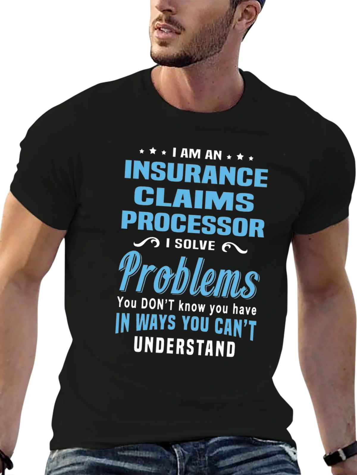 Insurance Claims Processor T-Shirt: I Solve Problems product image 9