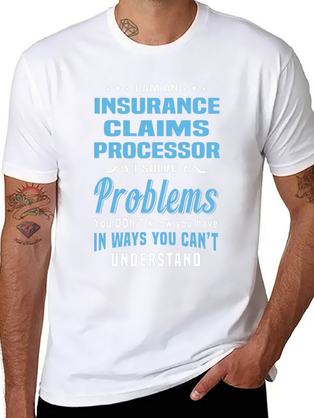 Insurance Claims Processor T-Shirt: I Solve Problems product image 10
