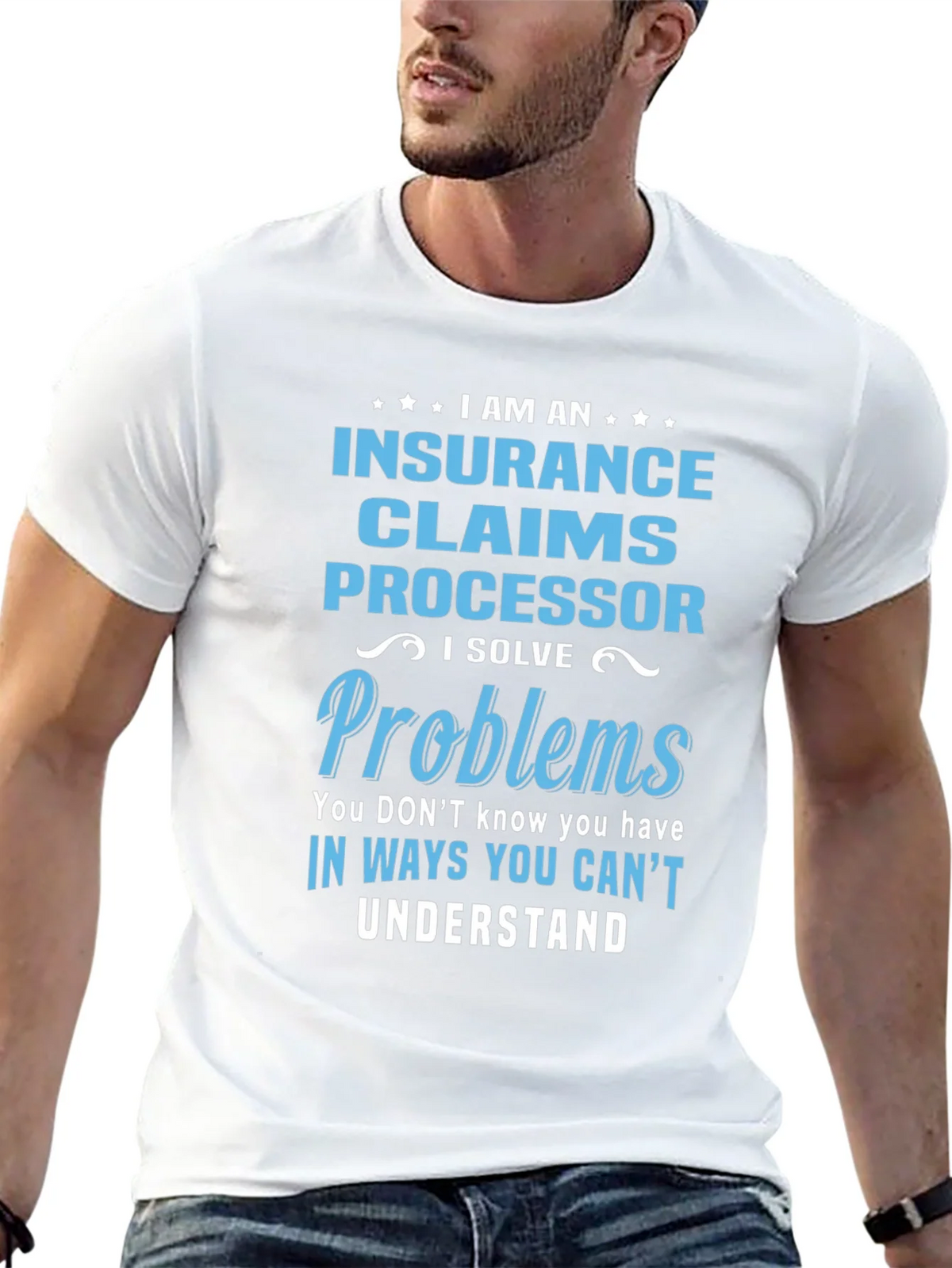 Insurance Claims Processor T-Shirt: I Solve Problems product image 4