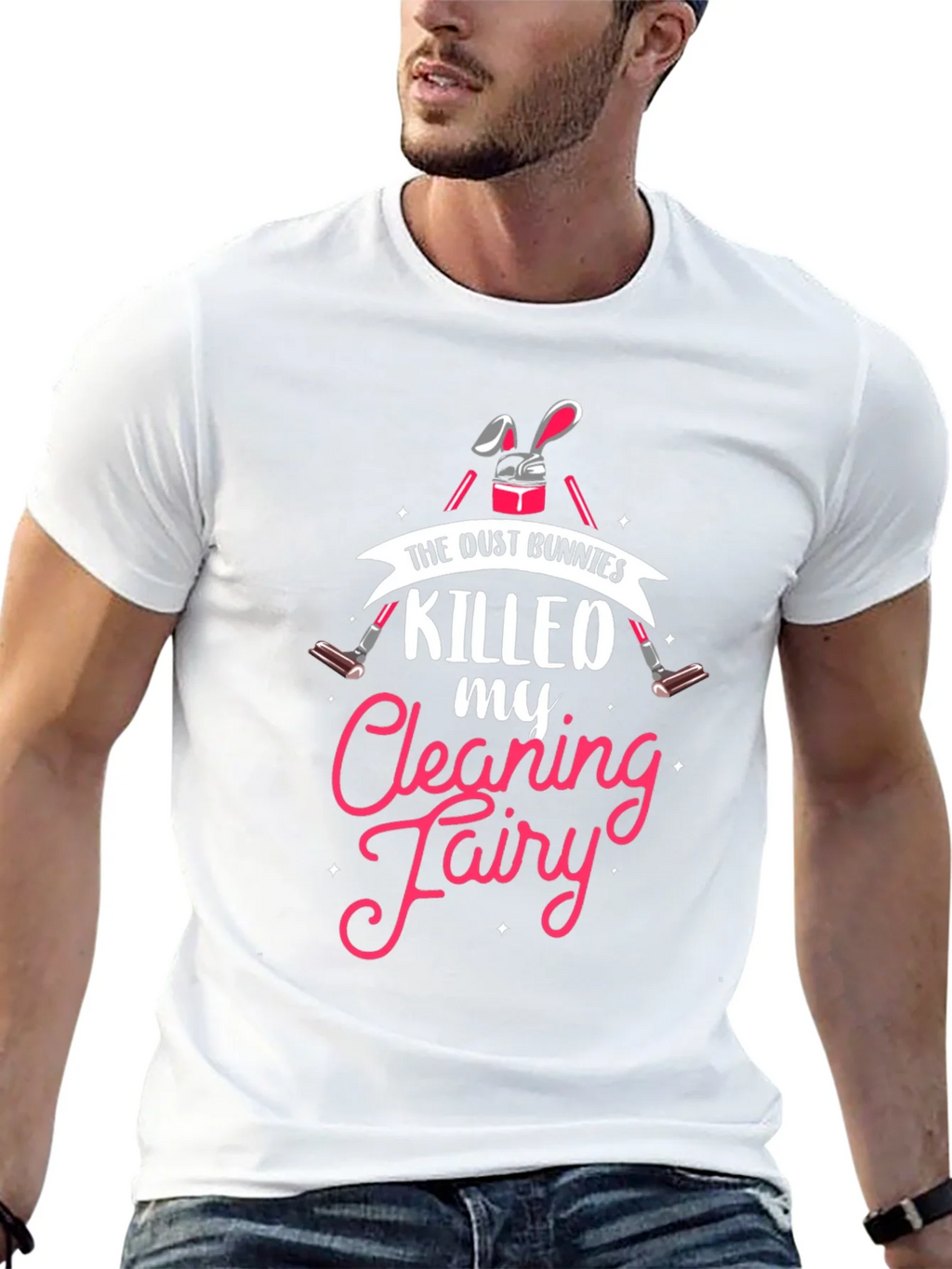 Dust Bunnies Killed My Cleaning Fairy Graphic Tee product image 4