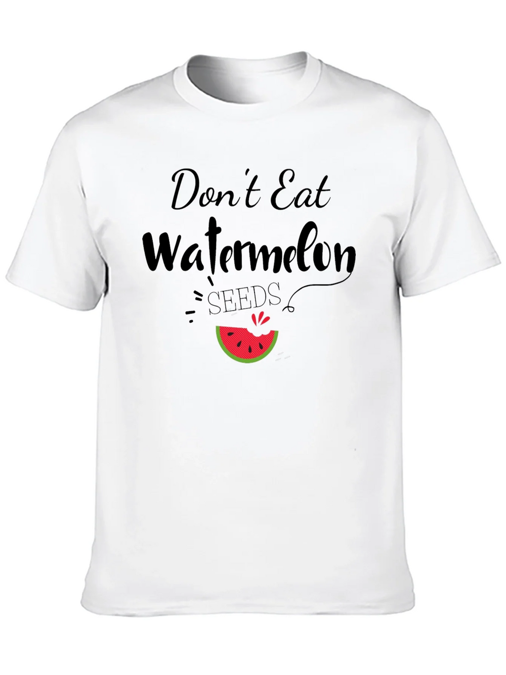 Dont Eat Watermelon Seeds Funny Graphic Tee product image 12