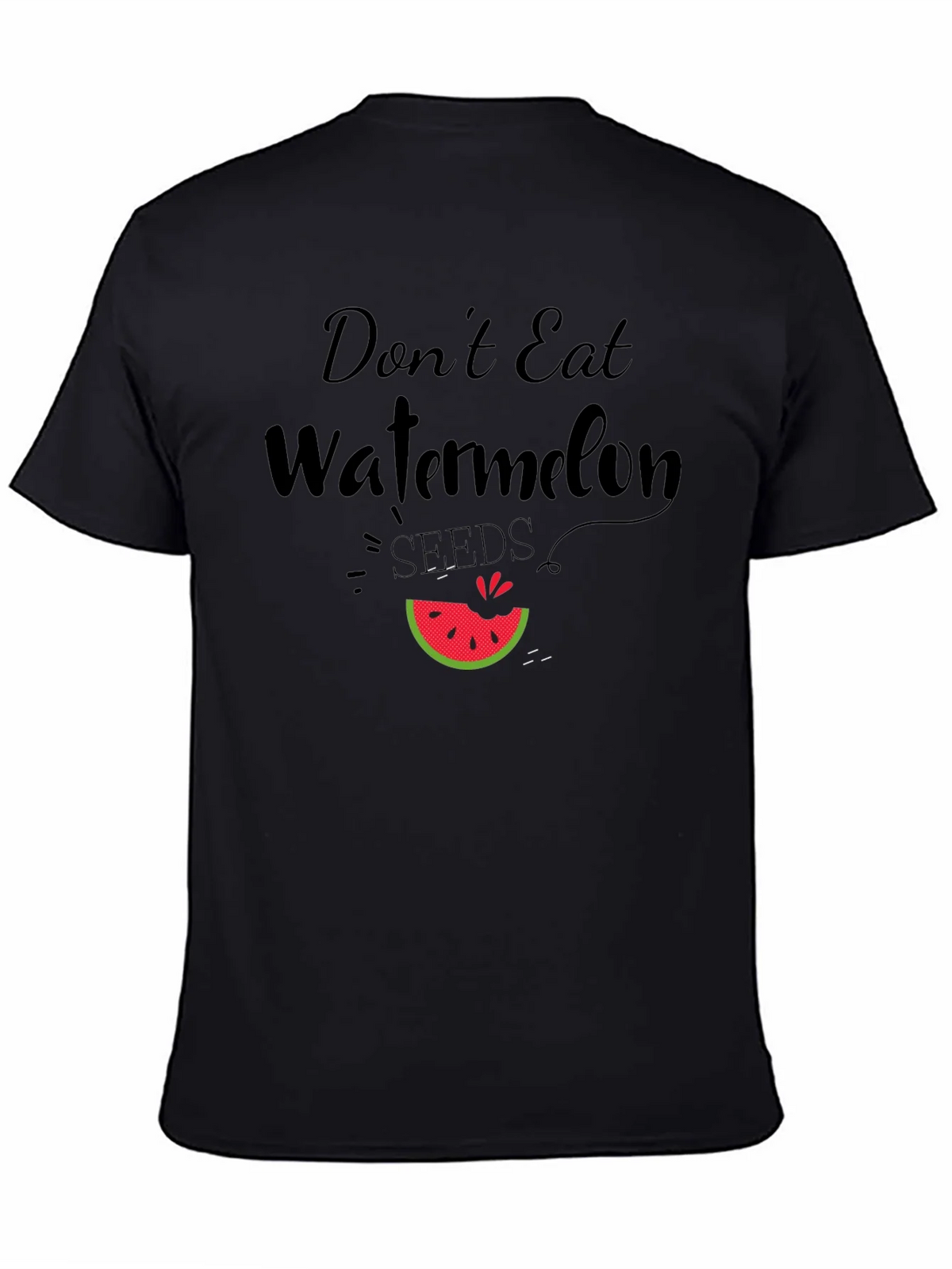 Dont Eat Watermelon Seeds Funny Graphic Tee product image 7
