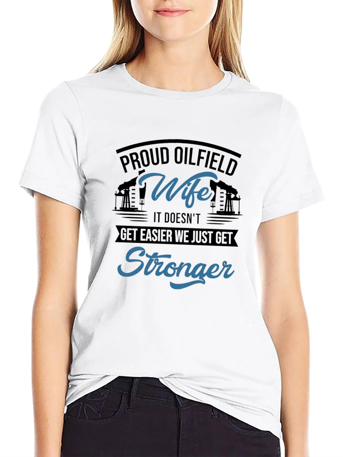 Proud Oilfield Wife T-Shirt - Stronger product image 10