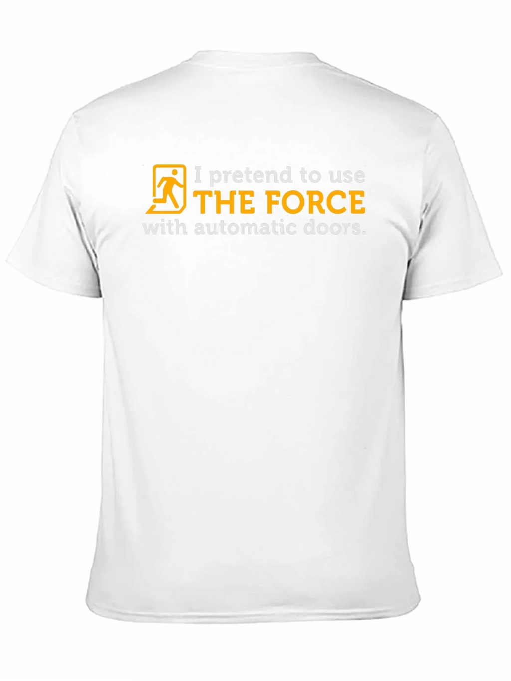 The Force Automatic Door T-Shirt product image 2